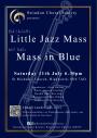 Mass in Blue and Little Jazz Mass Mass in Blue and Little Jazz Mass